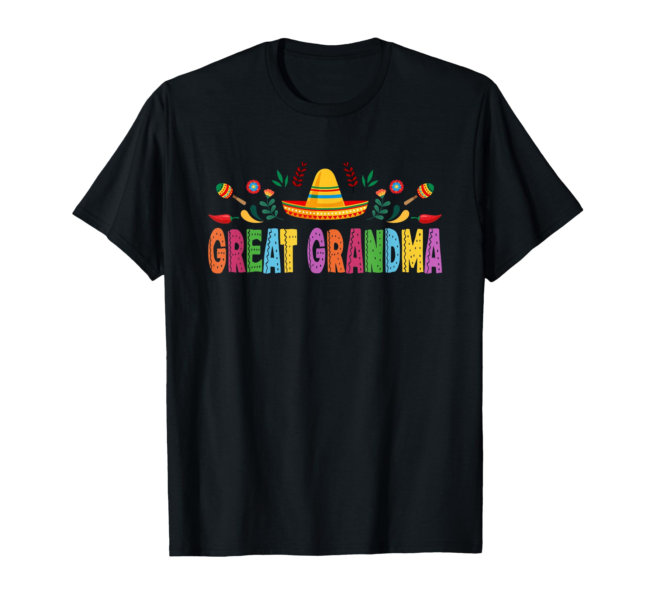 Great Grandma Mexican Fiesta Bday Party T-Shirt - Minimalist Print Unisex - T-Shirt, Sweatshirt, Hoodie