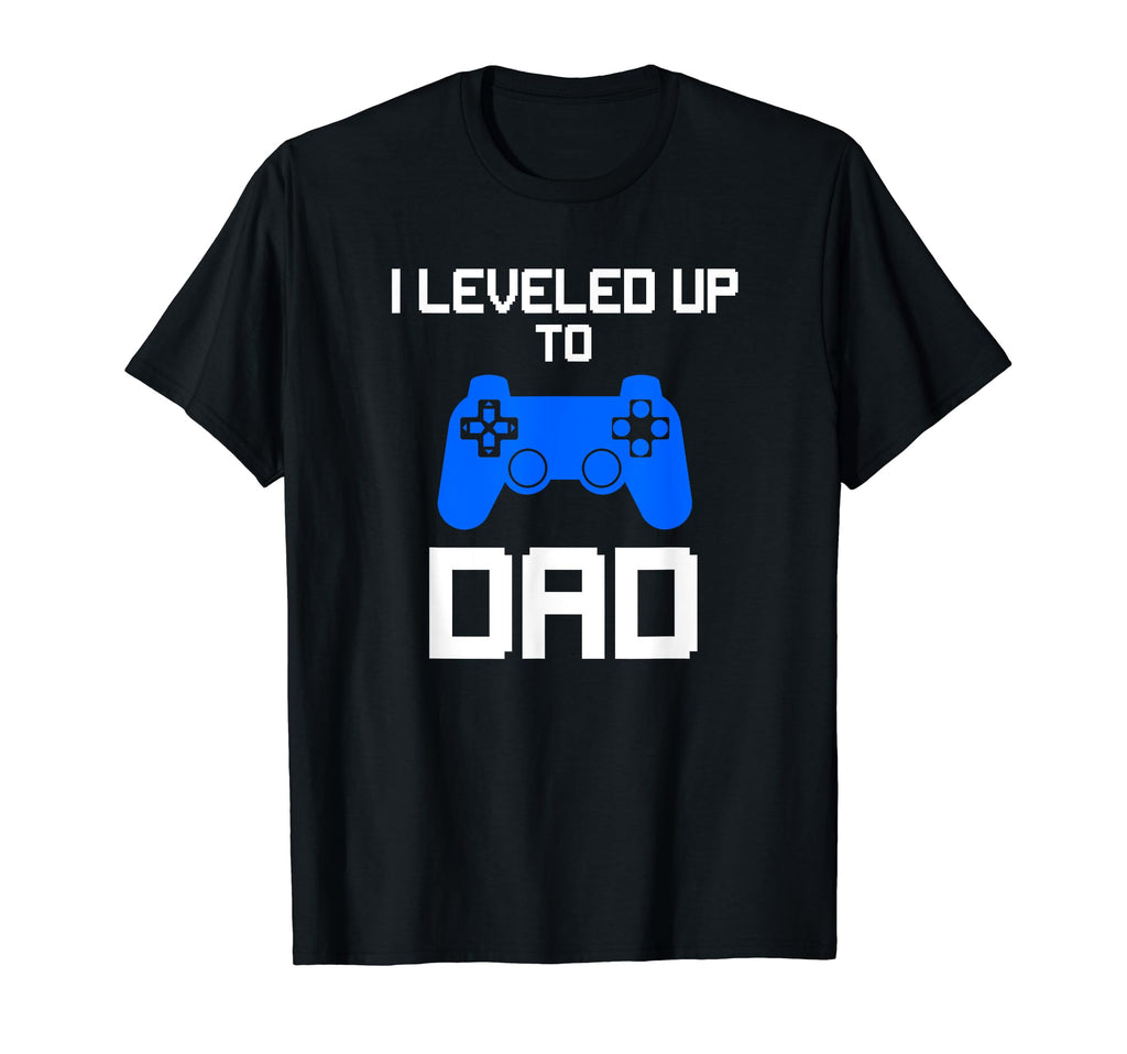 Mens I Leveled Up To Dad Funny T-Shirt - Custom Art Print for Adults - T-Shirt, Sweatshirt, Hoodie