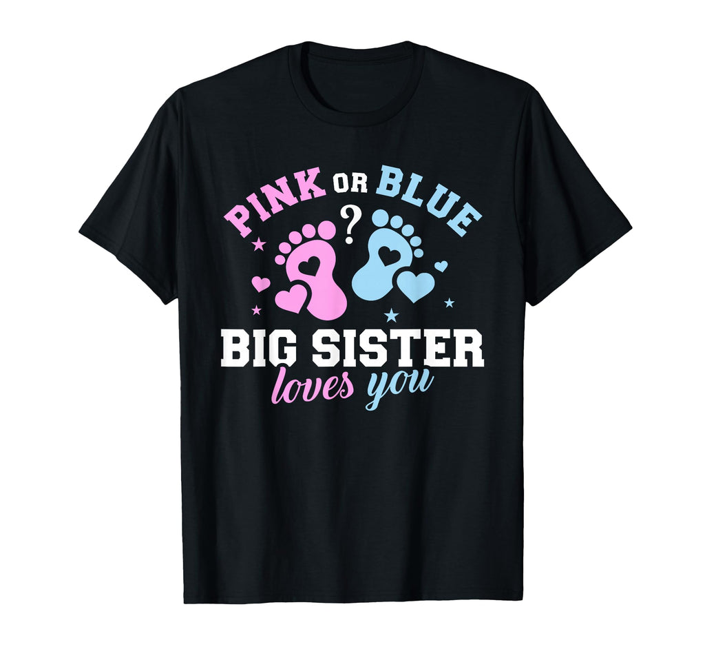 Gender Reveal Sister T-Shirt - Streetwear Style for Adults - T-Shirt, Sweatshirt, Hoodie