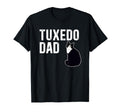 Tuxedo Cat Dad Tuxedo Cat Lover Tuxedo T-Shirt - Trendy Graphic Men Women - T-Shirt, Sweatshirt, Hoodie