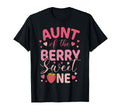 Aunt Berry Sweet One Strawberry T-Shirt - Aesthetic Graphic Men Women - T-Shirt, Sweatshirt, Hoodie