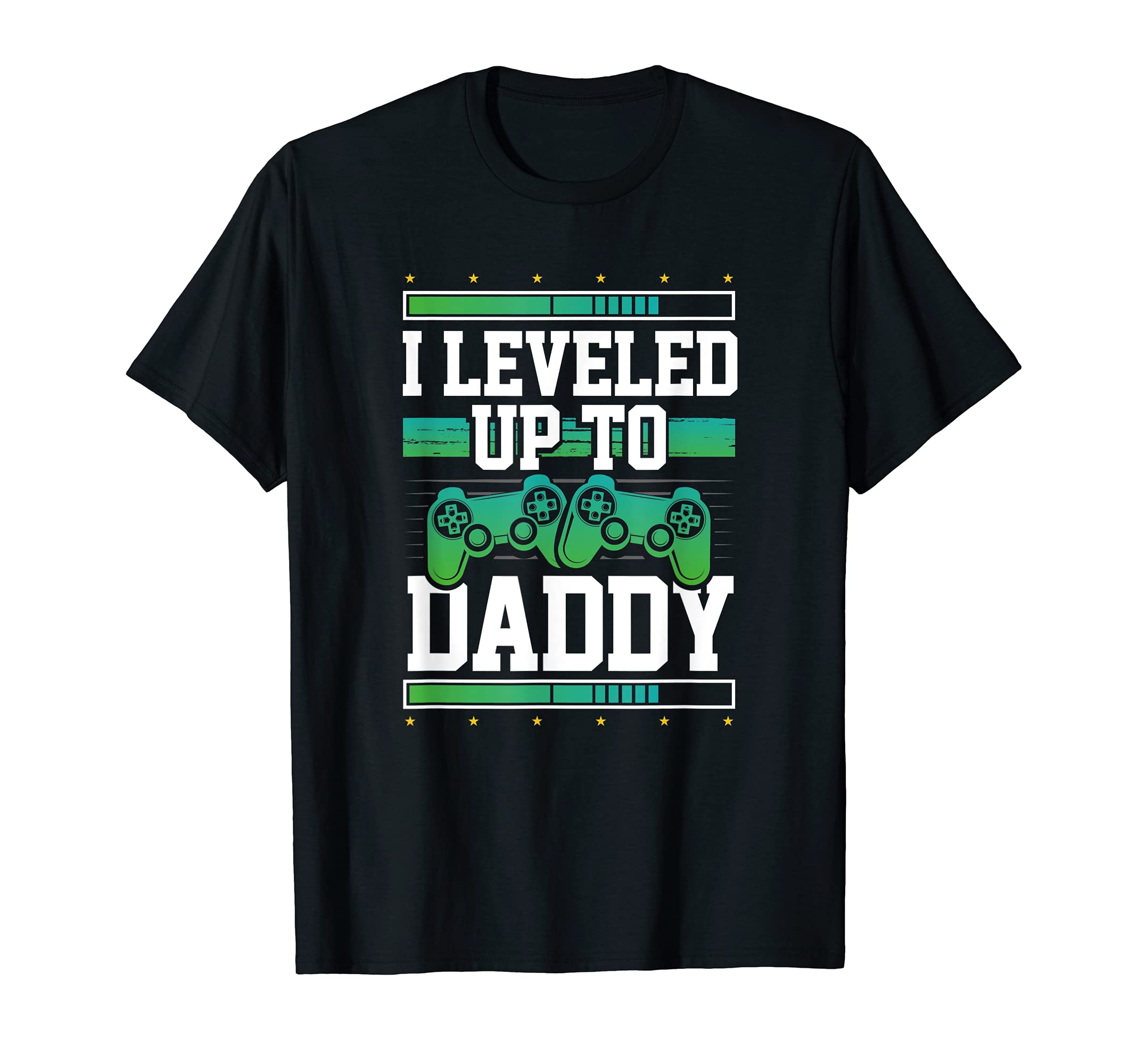 Pregnancy Announcement Leveled Up To Daddy T-Shirt - Graphic Print Unisex - T-Shirt, Sweatshirt, Hoodie
