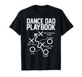 Dance Dad Comp Funny Playbook Dancing T-Shirt - Novelty Apparel for Adults - T-Shirt, Sweatshirt, Hoodie