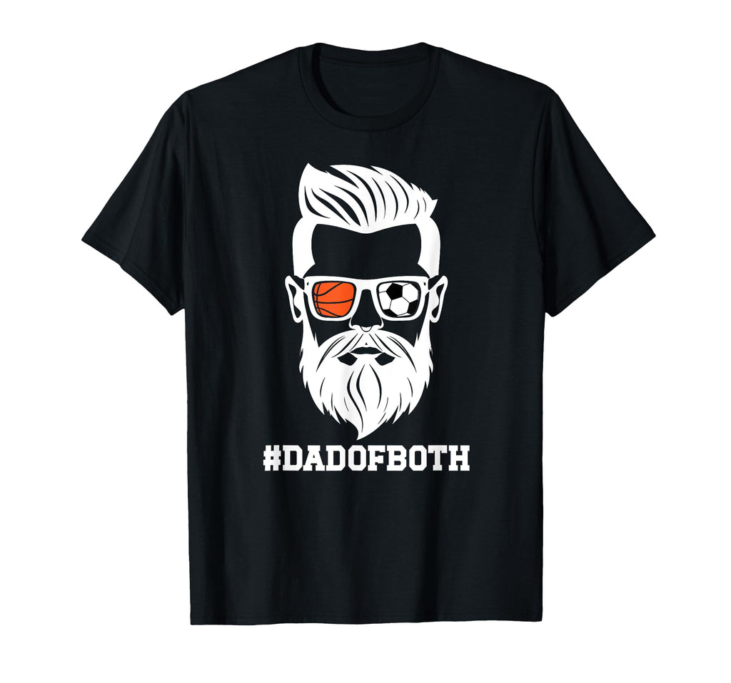 Dad Both Soccer Basketball Dad Ballers T-Shirt - Novelty Apparel for Adults - T-Shirt, Sweatshirt, Hoodie