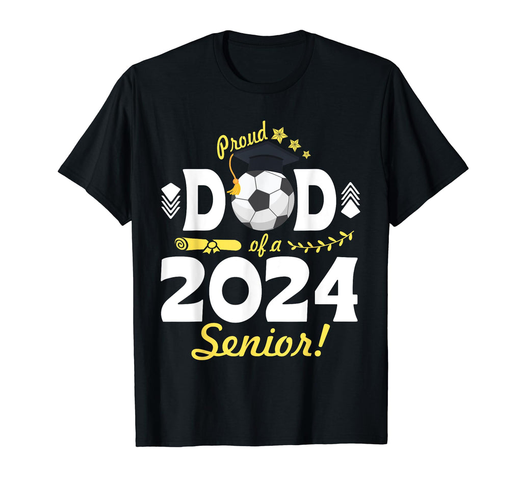 Proud Dad 2024 Soccer Player T-Shirt - Fun Novelty Design for Adults - T-Shirt, Sweatshirt, Hoodie