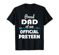 Proud Dad Preteen 12Th Birthday 12 Years T-Shirt - Novelty Apparel Unisex - T-Shirt, Sweatshirt, Hoodie