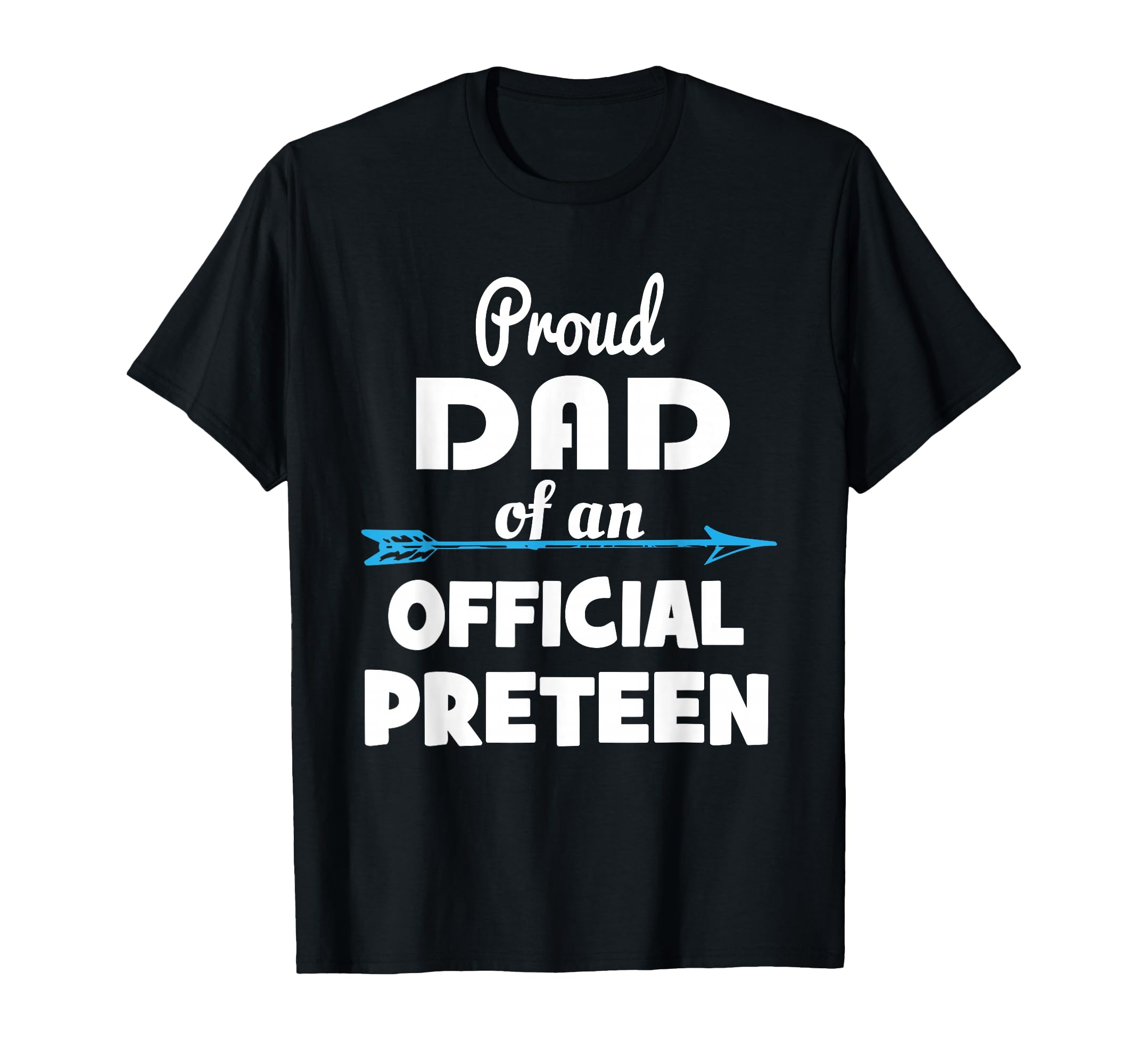 Proud Dad Preteen 12Th Birthday 12 Years T-Shirt - Novelty Apparel Unisex - T-Shirt, Sweatshirt, Hoodie