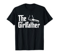 Girlfather Funny Dad Father And T-Shirt - Custom Art Print Men Women - T-Shirt, Sweatshirt, Hoodie