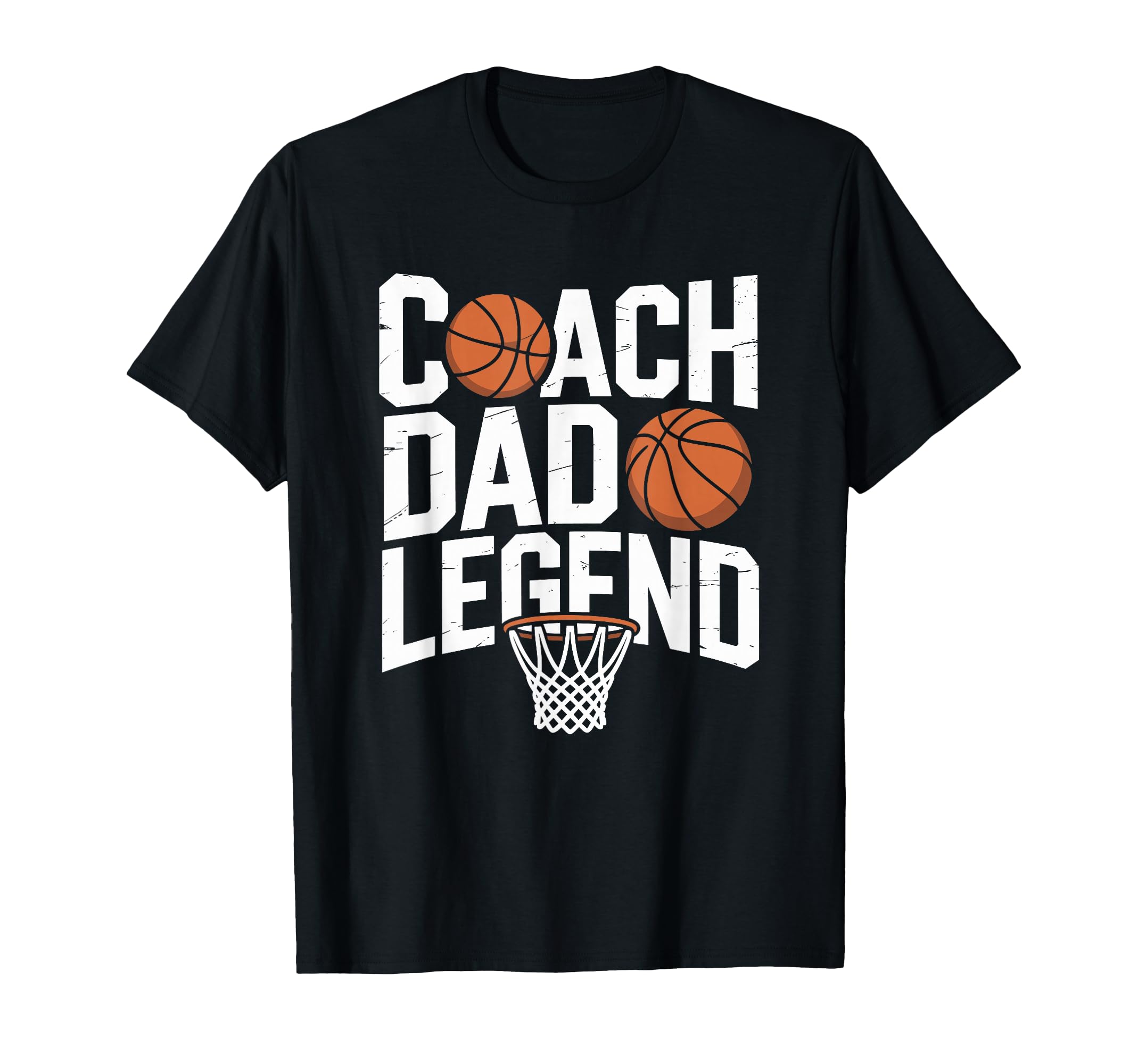 Coach Dad Legend Basketball Father T-Shirt - Trendy Graphic for Adults - T-Shirt, Sweatshirt, Hoodie