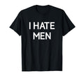 I Hate Funny Jokes Sarcastic T-Shirt - Minimalist Print for Adults - T-Shirt, Sweatshirt, Hoodie