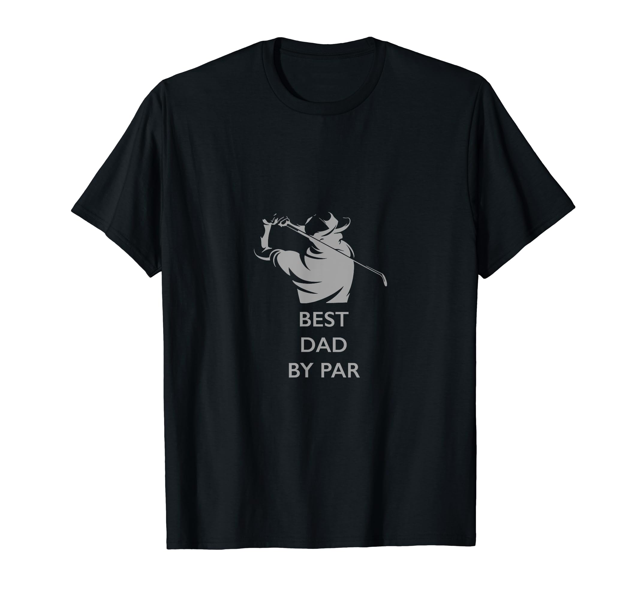 Best Dad Par Golf T-Shirt - Novelty Apparel Men Women - T-Shirt, Sweatshirt, Hoodie