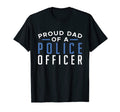 Mens Proud Dad Police Officer Detective Cop T-Shirt - Unique Graphic Unisex - T-Shirt, Sweatshirt, Hoodie