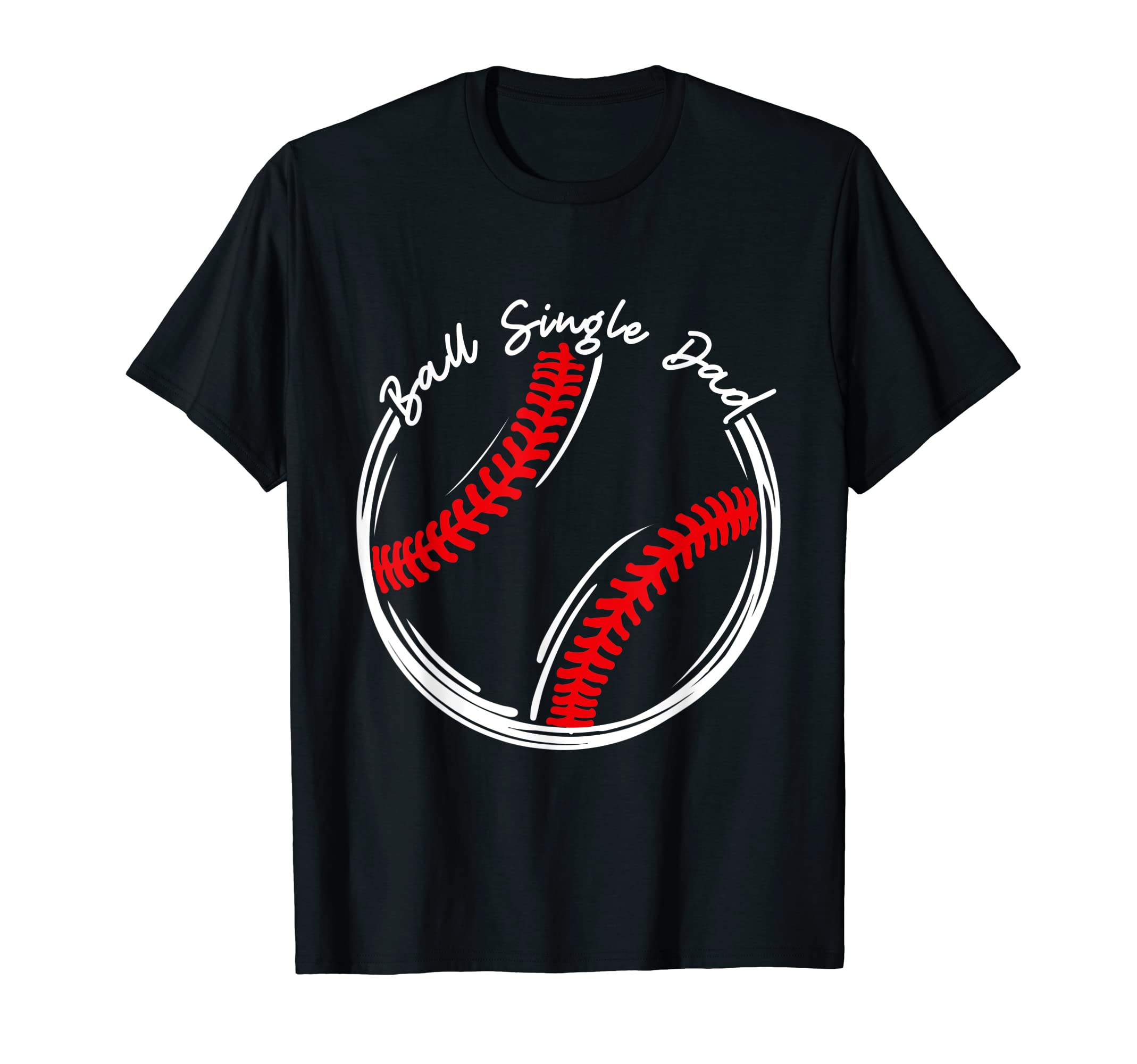 Funny Family Fathers Day Baseball T-Shirt - Graphic Print for Adults - T-Shirt, Sweatshirt, Hoodie