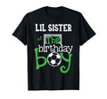 Lil Sister Birthday Soccer Player T-Shirt - Minimalist Print Men Women - T-Shirt, Sweatshirt, Hoodie