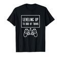Leveling Up To Dad Twins Video Gamer T-Shirt - Novelty Apparel for Adults - T-Shirt, Sweatshirt, Hoodie
