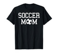 Proud Soccer Mom Funny Sports Gift Game Day T-Shirt - Unique Graphic Unisex - T-Shirt, Sweatshirt, Hoodie