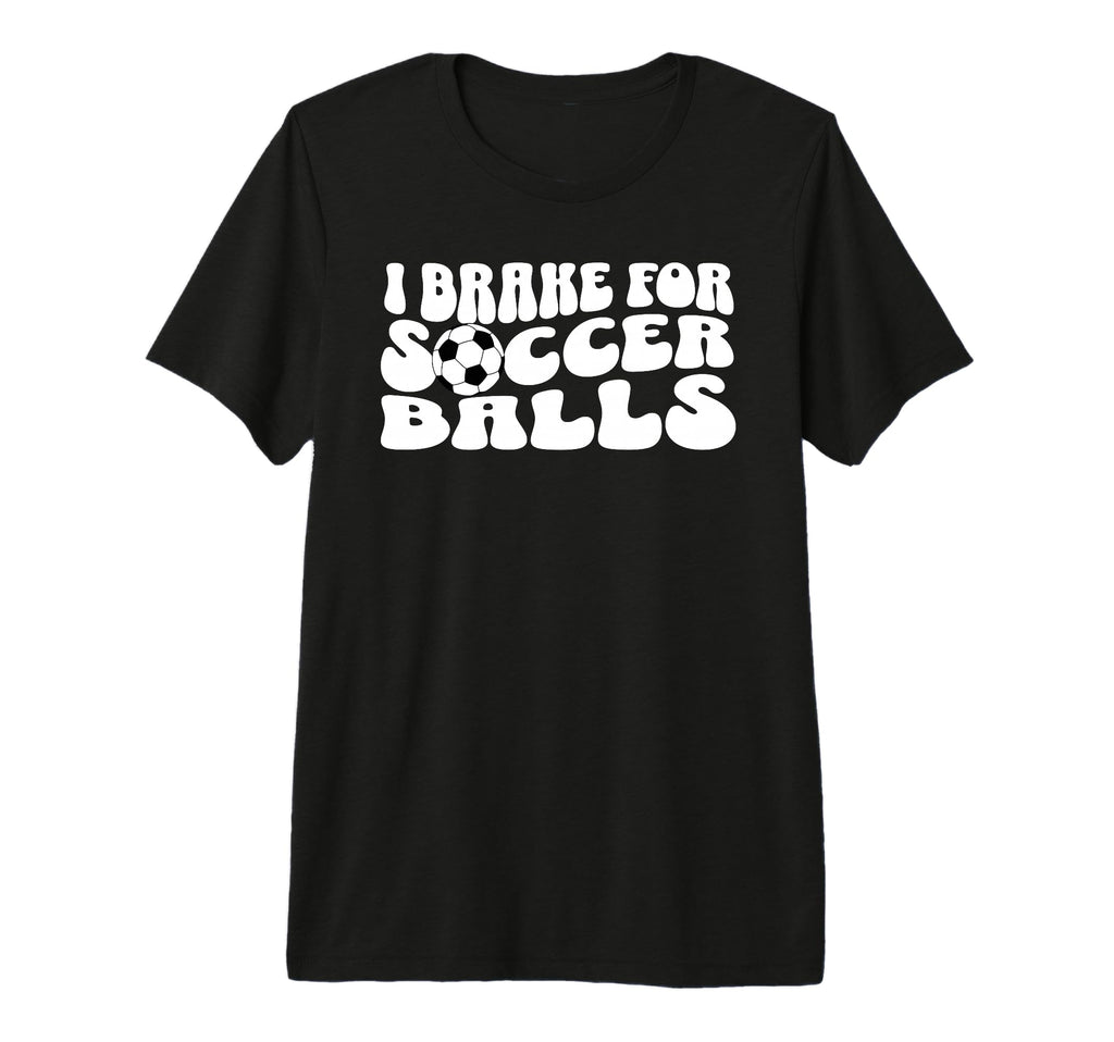 Soccer Mom I Brake Soccer Balls Tri T-Shirt - Unique Graphic for Adults - T-Shirt, Sweatshirt, Hoodie
