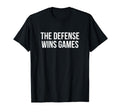 Defense Wins Games Soccer T-Shirt - Streetwear Style Men Women - T-Shirt, Sweatshirt, Hoodie