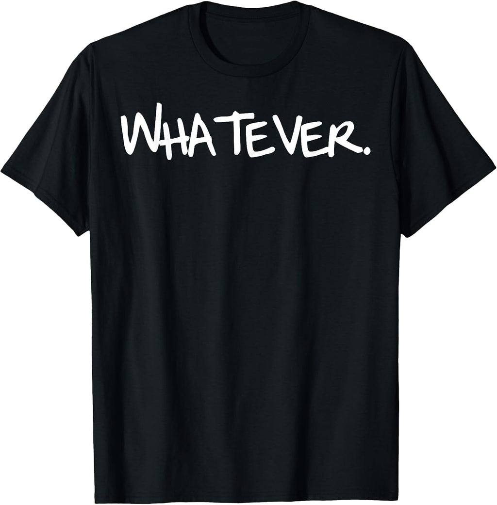 Men, Women Kids Funny Whatever Birthday Gift Idea One - Adult & Kids T-Shirts, Sweatshirts & Hoodies apparel design preview 1