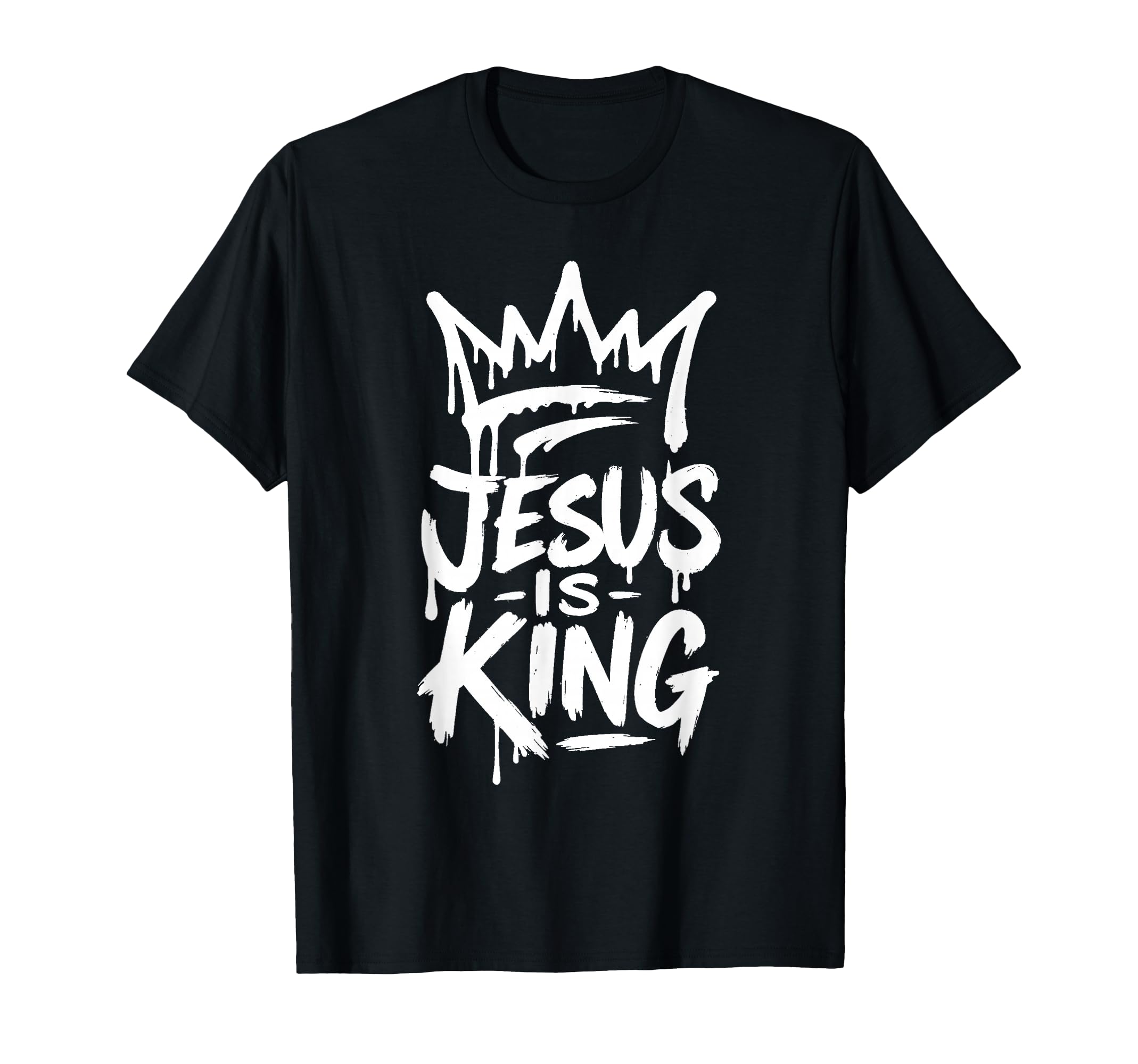 Jesus Is King Crown Inspired Faith T-Shirt - Unique Graphic Men Women - T-Shirt, Sweatshirt, Hoodie