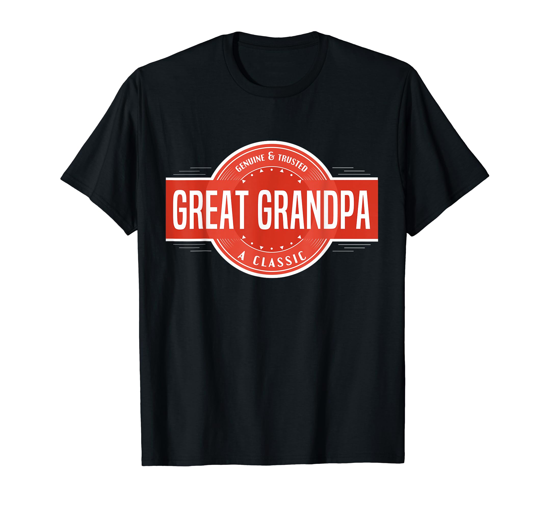 Mens Great Grandpa Fathers Day T-Shirt - Casual Everyday Wear for Adults - T-Shirt, Sweatshirt, Hoodie