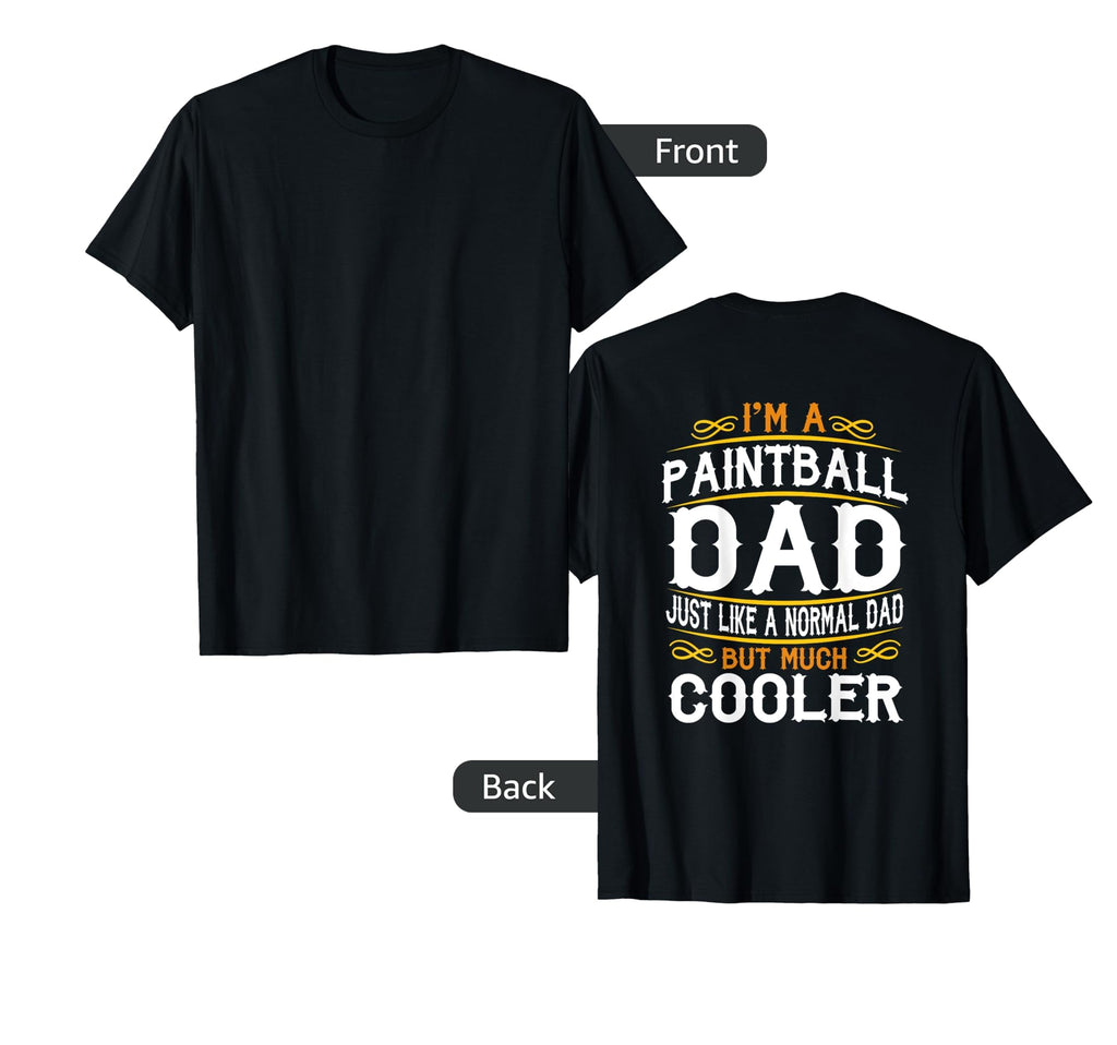 Paintball Dad Im Dad T Shirts F544 T-Shirt - Graphic Print for Adults - T-Shirt, Sweatshirt, Hoodie