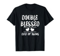 Double Blessed Dad Twins New Father Gift T-Shirt - Unique Graphic Men Women - T-Shirt, Sweatshirt, Hoodie