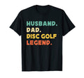 Husband Dad Disc Golf Legend Golfing T-Shirt - Trendy Graphic for Adults - T-Shirt, Sweatshirt, Hoodie