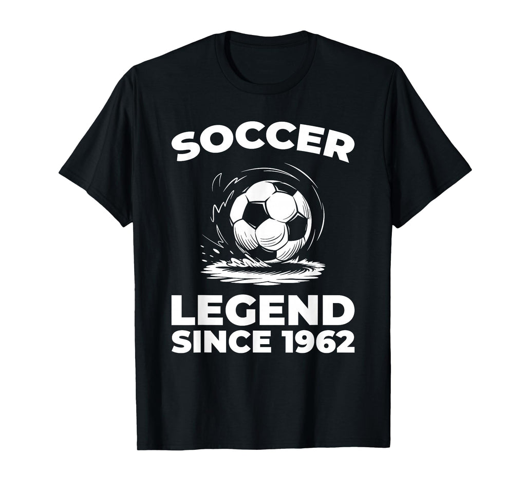 Born 1962 Team Sports Player Soccer T-Shirt - Unique Graphic Unisex - T-Shirt, Sweatshirt, Hoodie
