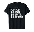 Pop Pop Myth Legend Funny Poppop T-Shirt - Streetwear Style Men Women - T-Shirt, Sweatshirt, Hoodie