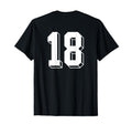 Number 18 Backside 80S 90S Team T-Shirt - Casual Everyday Wear for Adults - T-Shirt, Sweatshirt, Hoodie