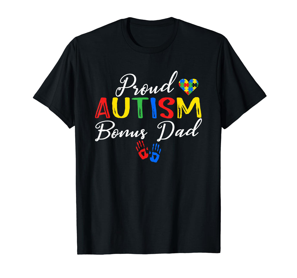 Proud Autism Bonus Dad Autism Awareness T-Shirt - Graphic Print for Adults - T-Shirt, Sweatshirt, Hoodie