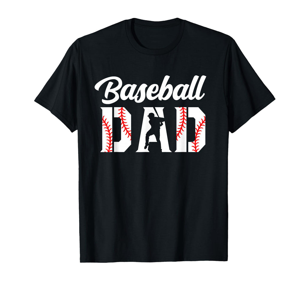 Baseball Dad Dad Baseball T-Shirt - Novelty Apparel Unisex - T-Shirt, Sweatshirt, Hoodie