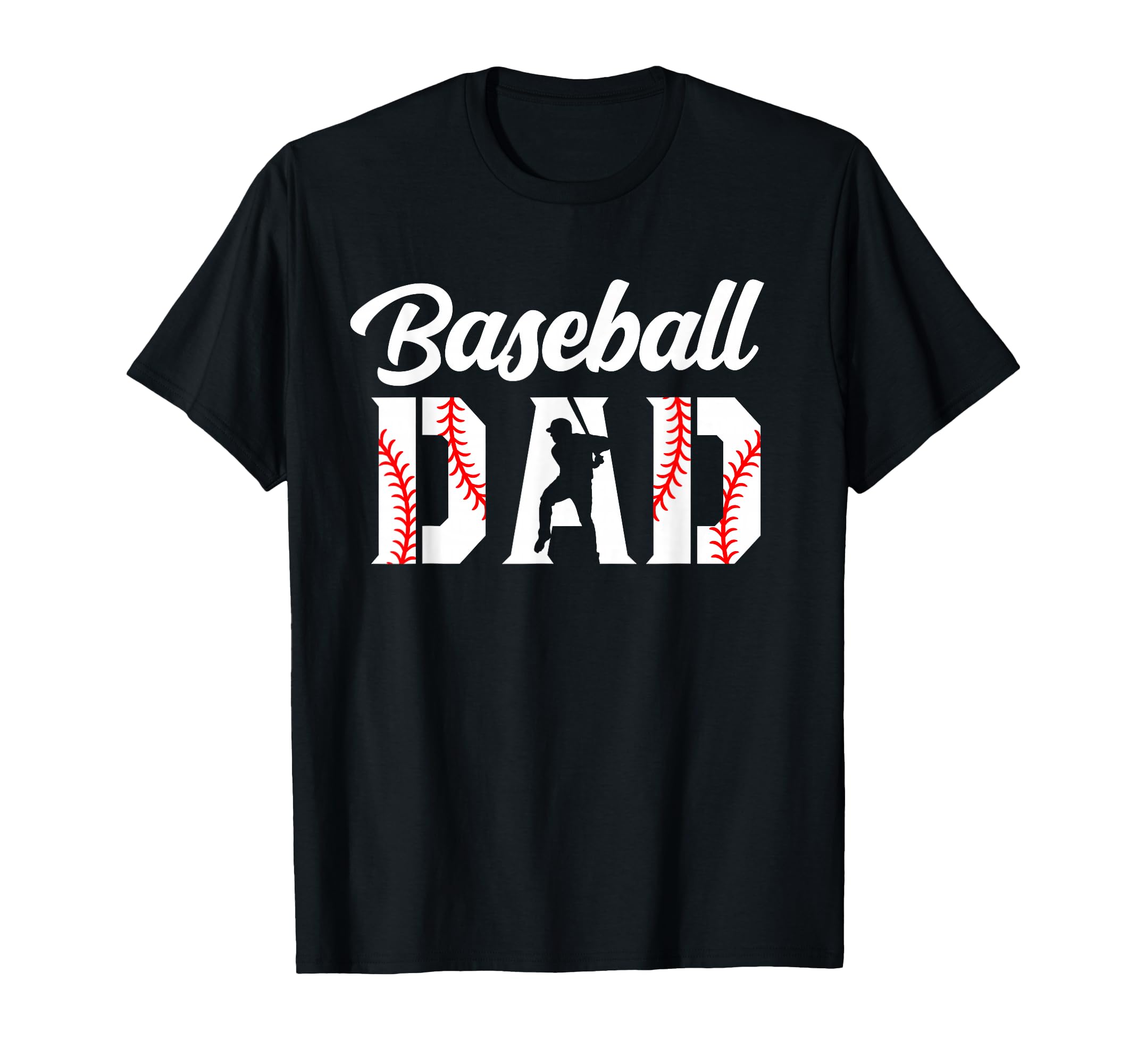 Baseball Dad Dad Baseball T-Shirt - Novelty Apparel Unisex - T-Shirt, Sweatshirt, Hoodie