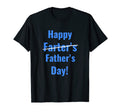 Happy Farters Fathers Day Funny T-Shirt - Minimalist Print for Adults - T-Shirt, Sweatshirt, Hoodie
