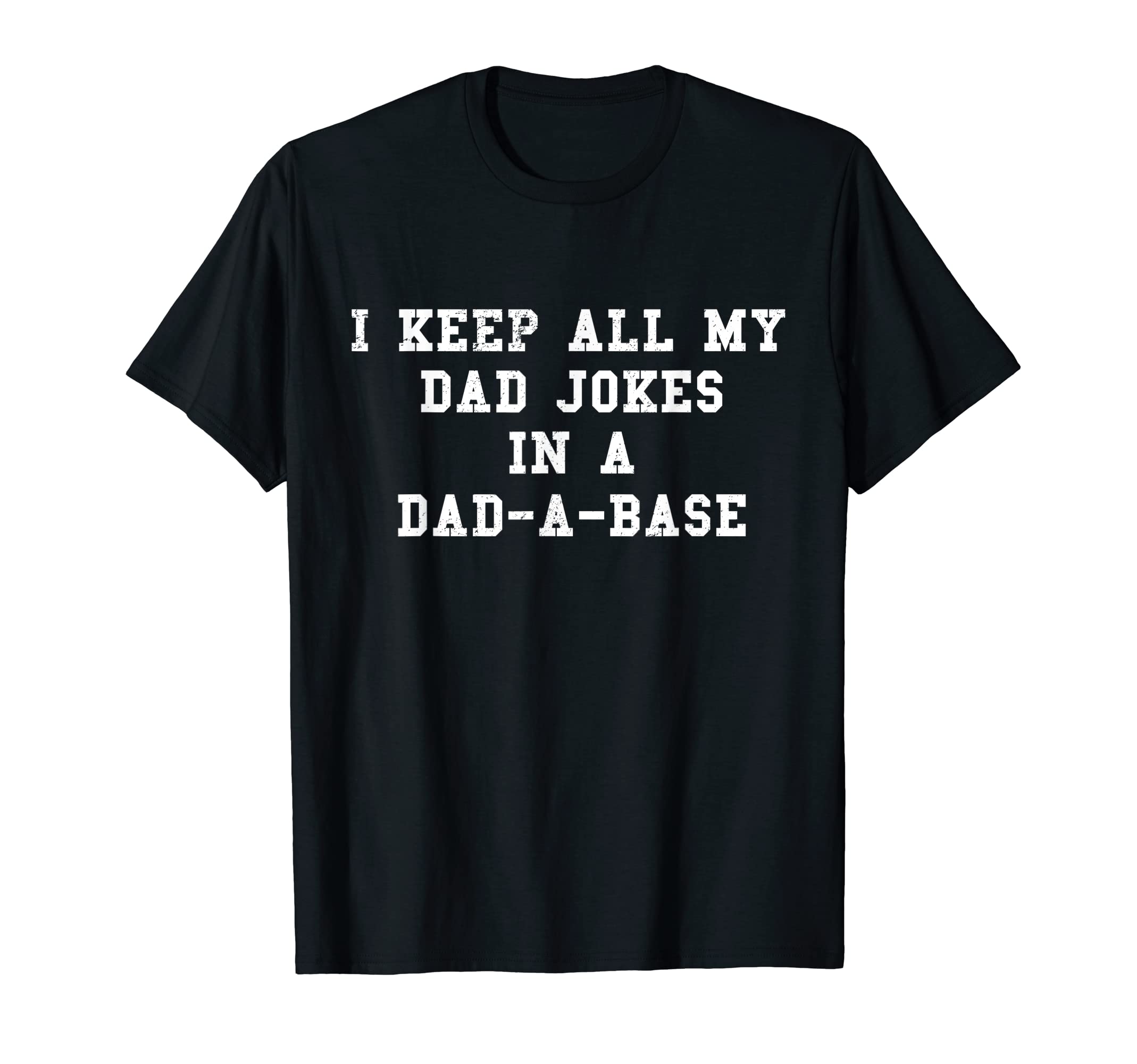 Keep Dad Jokes T-Shirt - Custom Art Print Unisex - T-Shirt, Sweatshirt, Hoodie