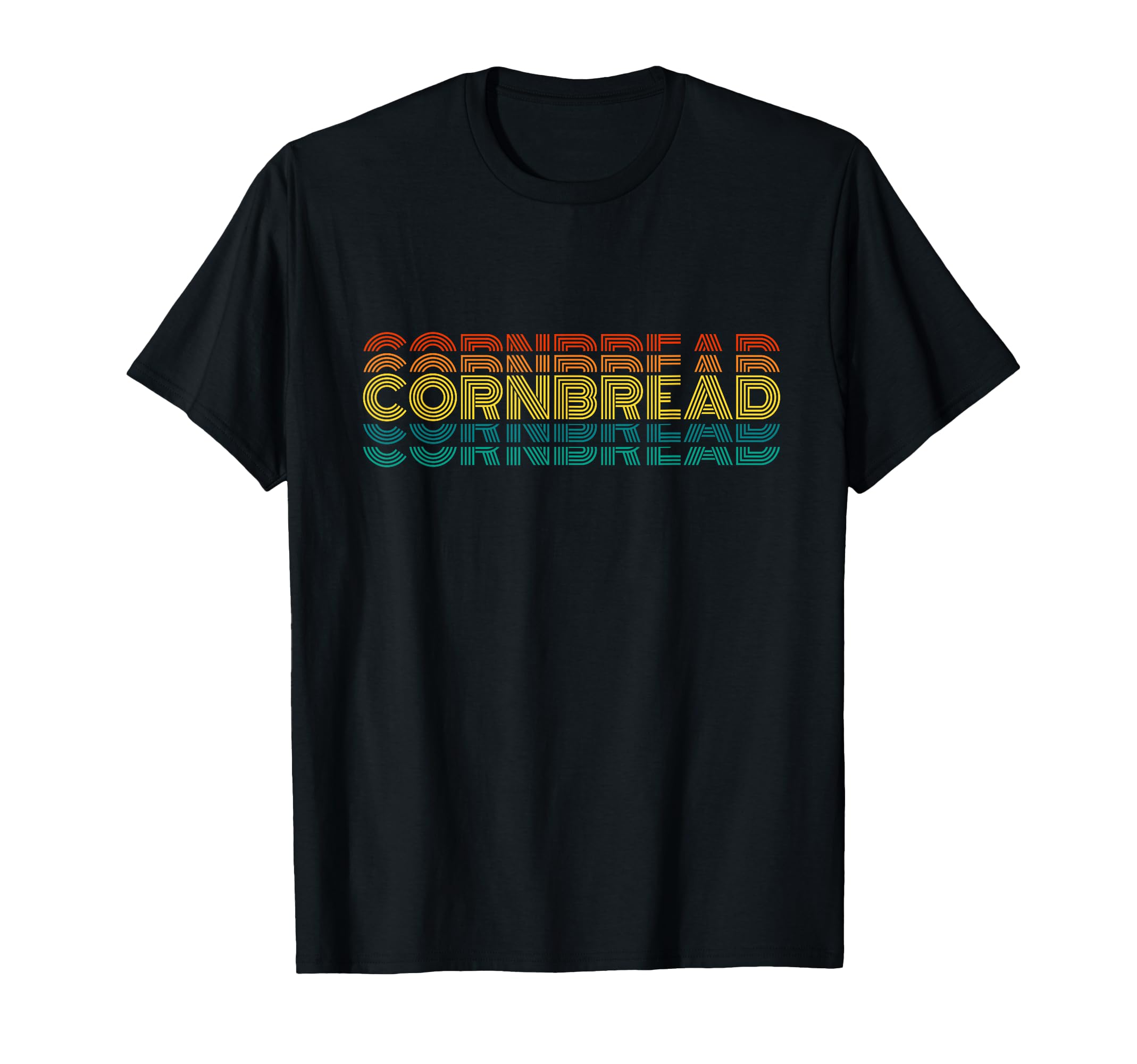 Cornbread Baking Bread Lovers Pastry T-Shirt - Minimalist Print Unisex - T-Shirt, Sweatshirt, Hoodie