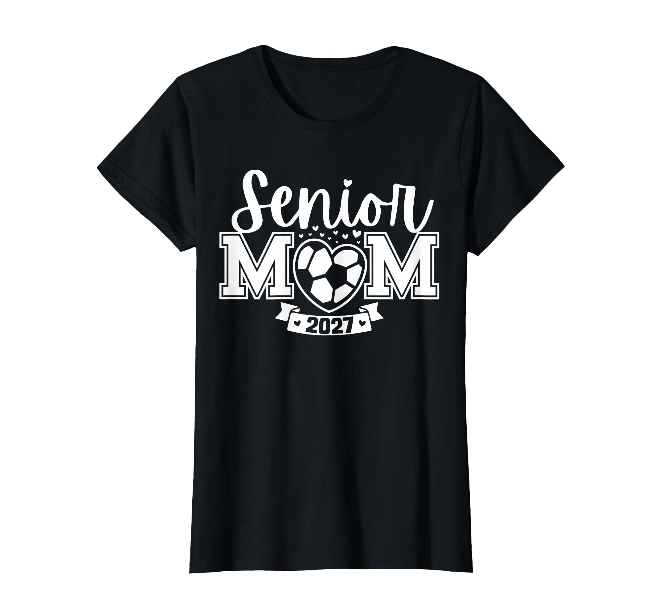 Senior Soccer Mom Class 2027 Graduation T-Shirt - Trendy Graphic Men Women - T-Shirt, Sweatshirt, Hoodie