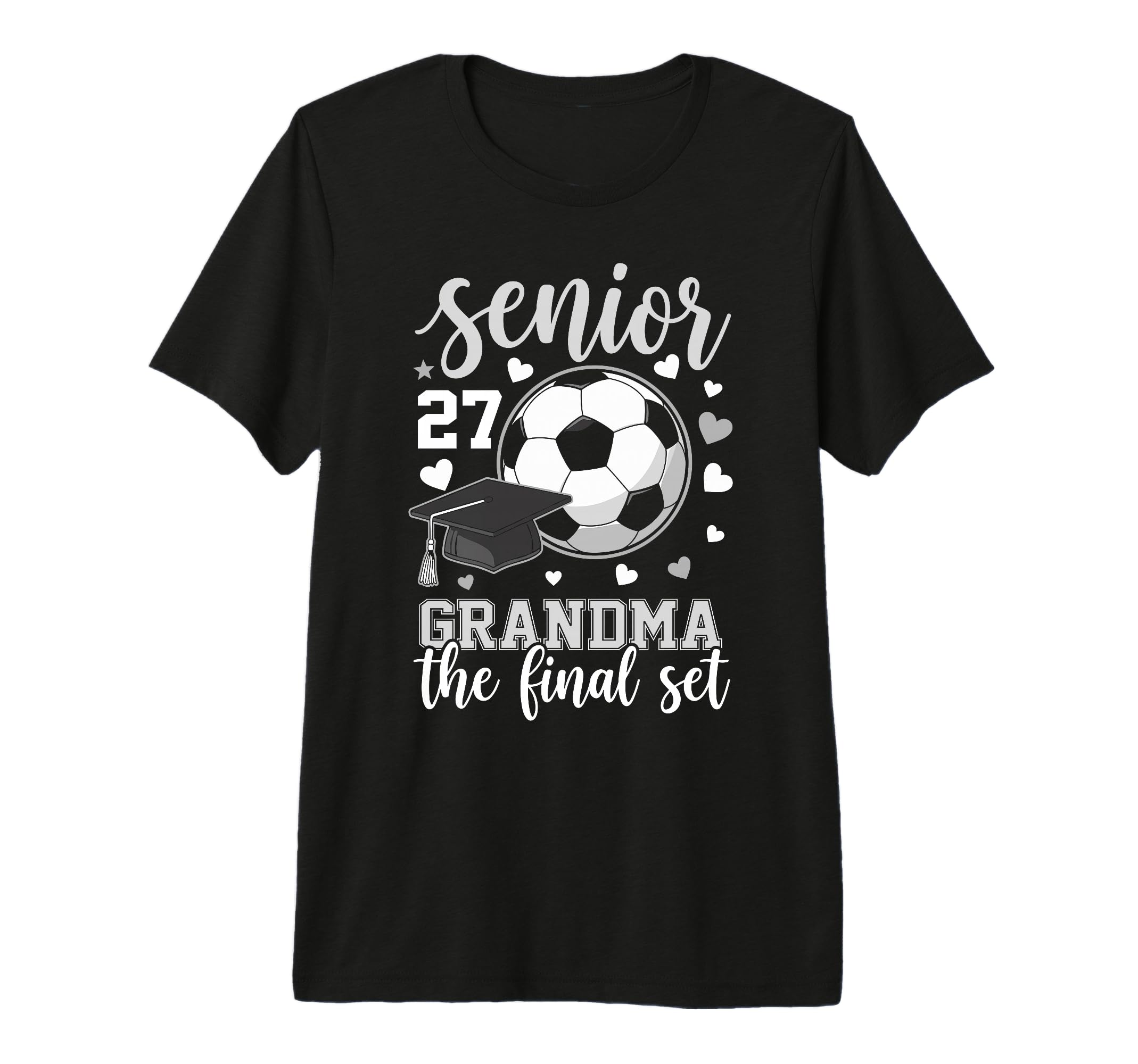 Soccer Senior 2027 Grandma Final Set T-Shirt - Aesthetic Graphic Unisex - T-Shirt, Sweatshirt, Hoodie