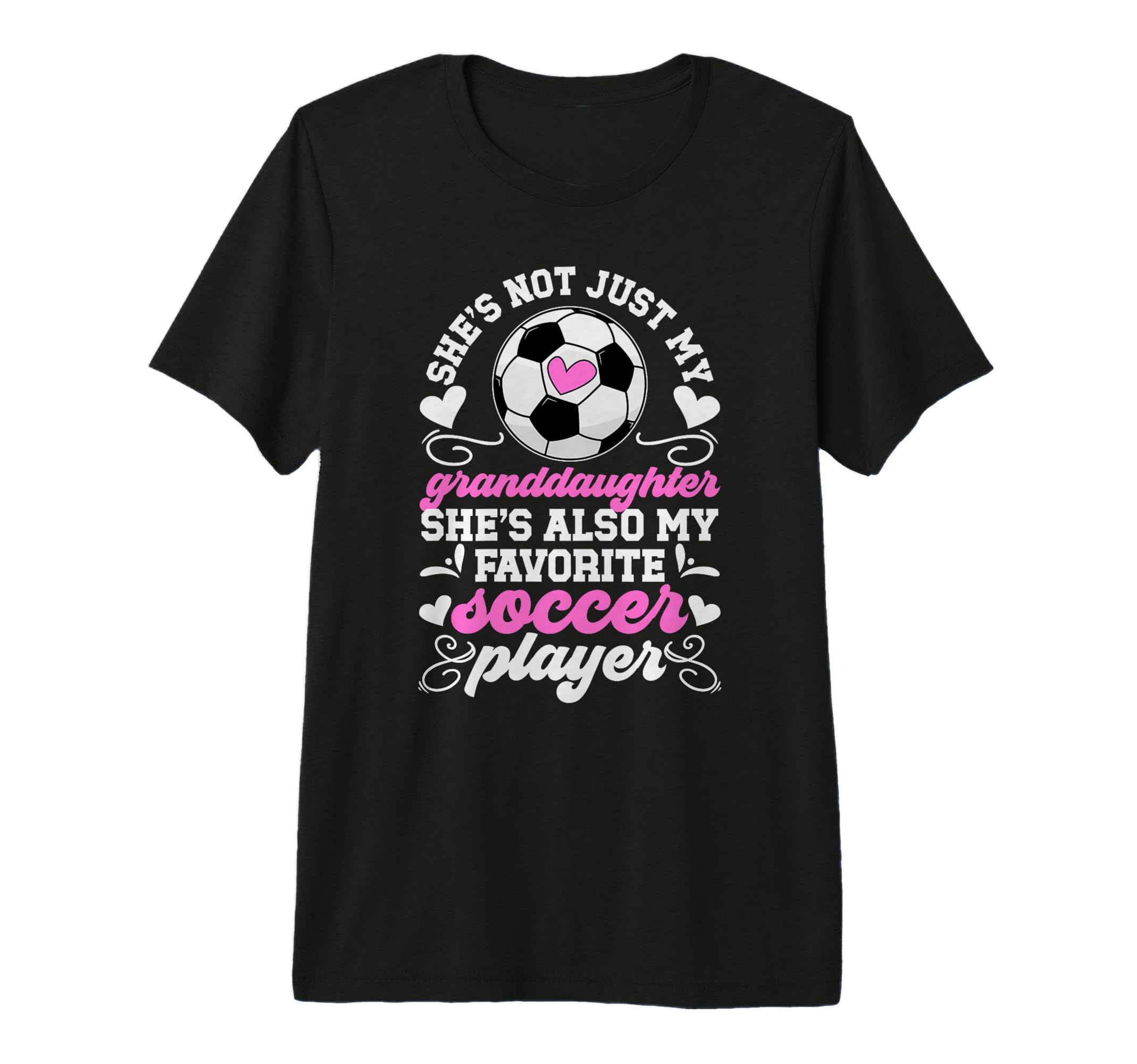 Shes My Favorite Soccer Player T-Shirt - Casual Everyday Wear Unisex - T-Shirt, Sweatshirt, Hoodie