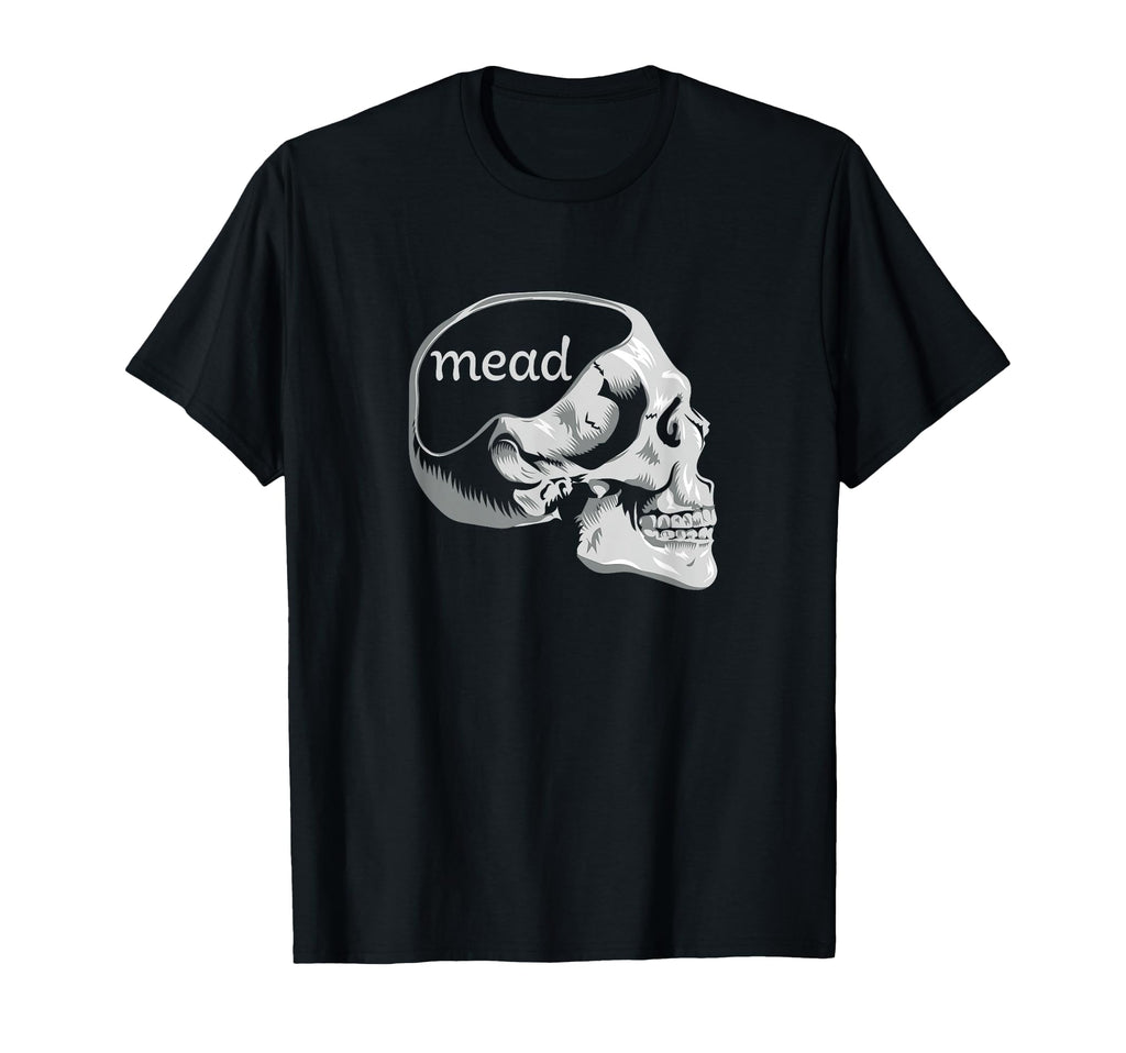 Mead Mind Mead Making Brewing T-Shirt - Casual Everyday Wear for Adults - T-Shirt, Sweatshirt, Hoodie