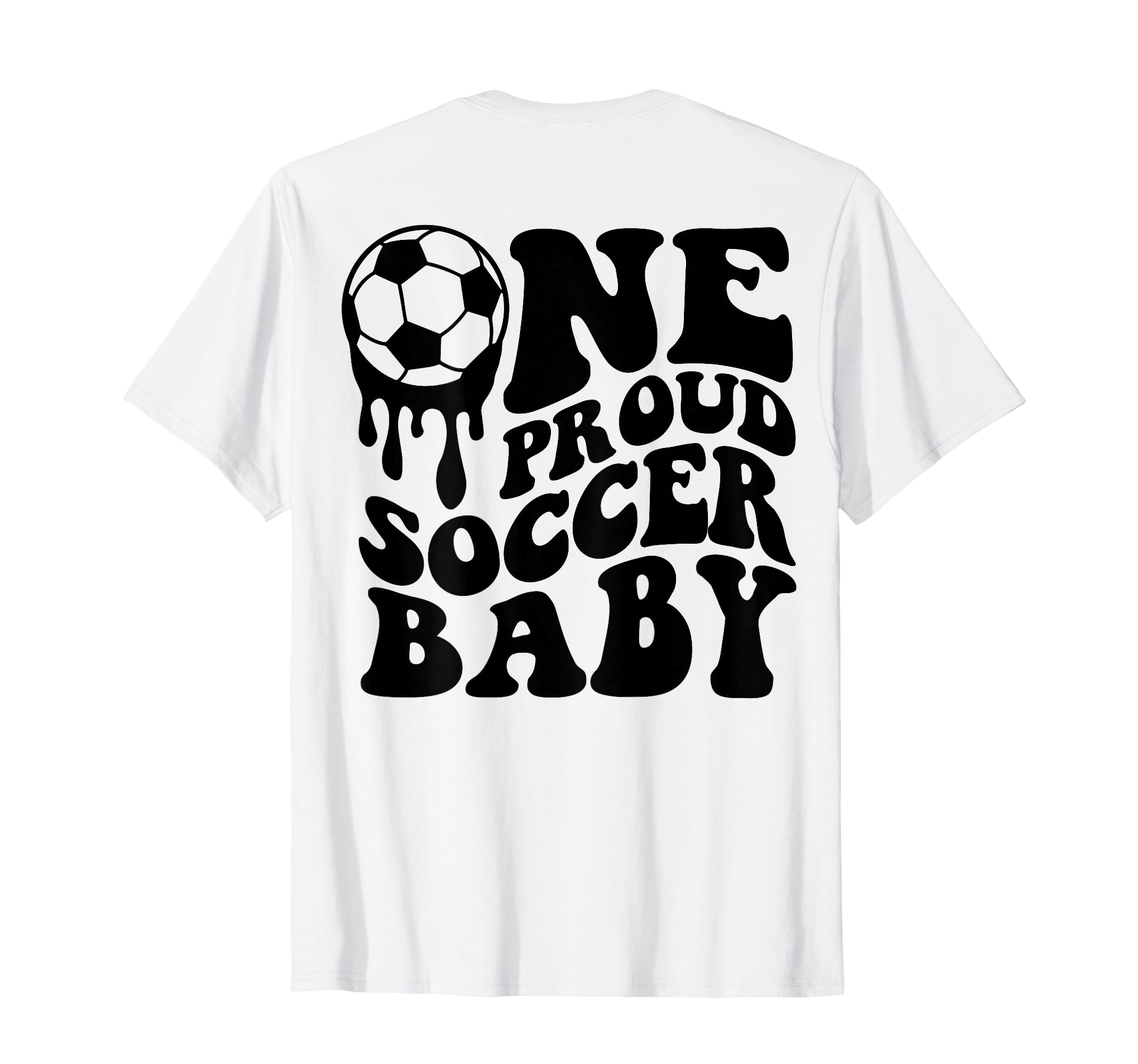 Proud Soccer Soccer Ball Drip Back T-Shirt - Fun Novelty Design for Adults - T-Shirt, Sweatshirt, Hoodie