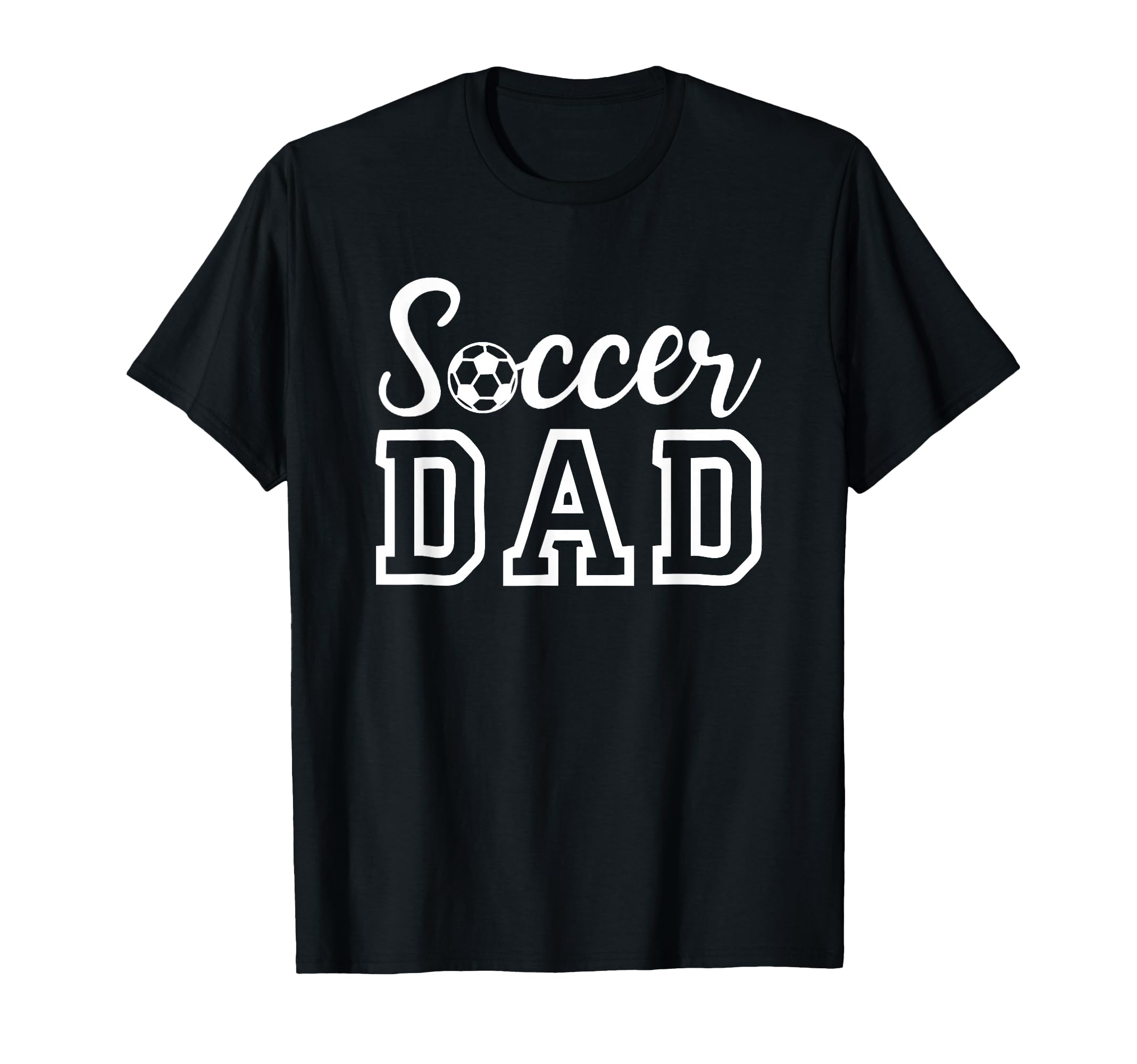 Soccer Dad T-Shirt - Minimalist Print Men Women - T-Shirt, Sweatshirt, Hoodie