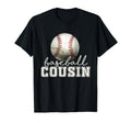 Baseball Cousin Funny Sweatshirt - Fun Novelty Design Men Women - T-Shirt, Sweatshirt, Hoodie