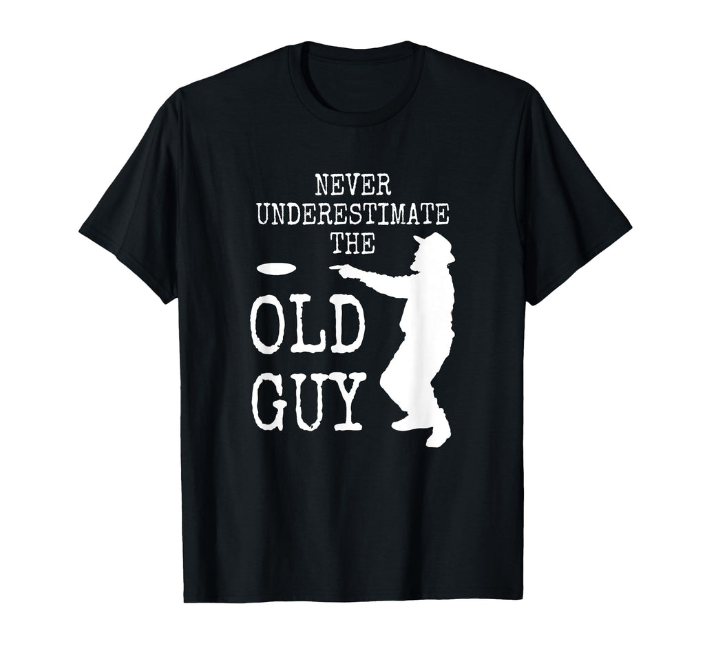 Disc Golf Dad Grandpa Never T-Shirt - Minimalist Print Men Women - T-Shirt, Sweatshirt, Hoodie