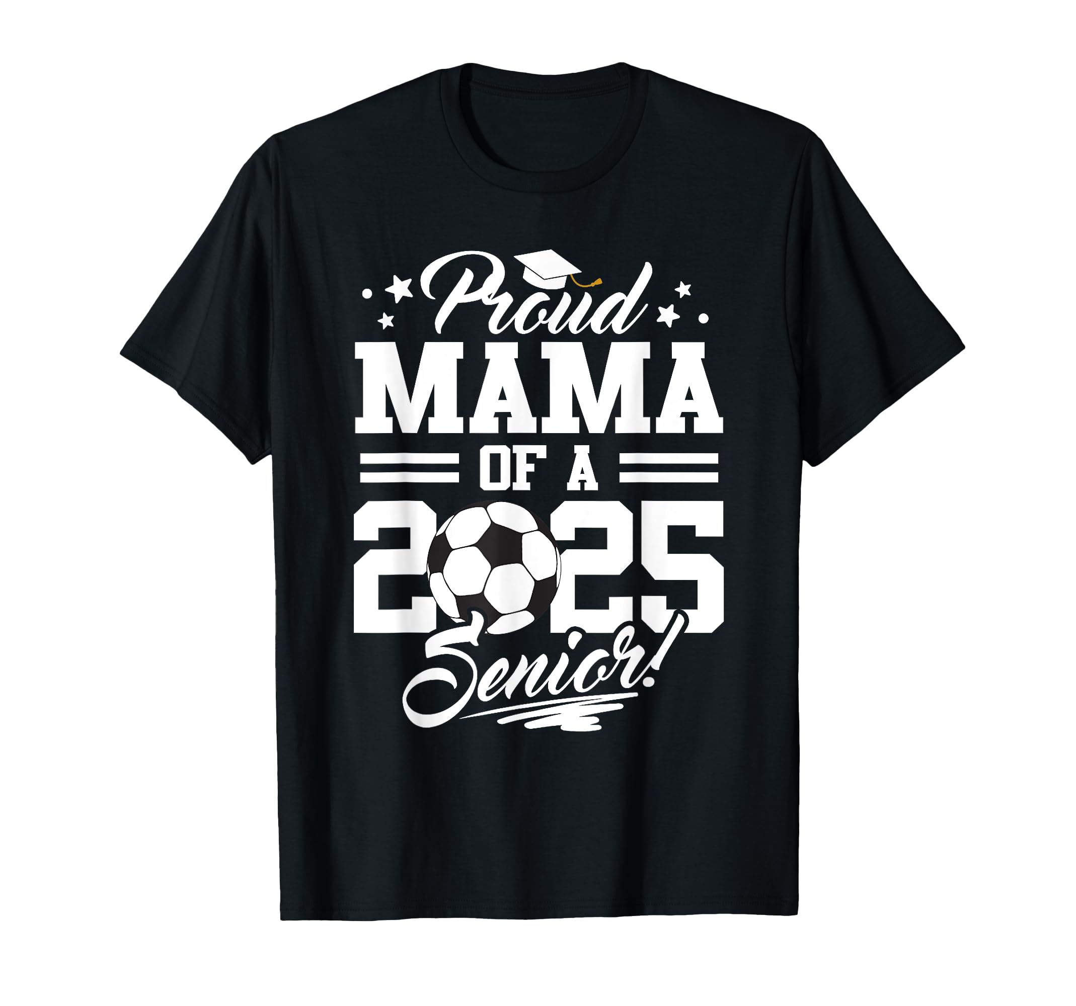 Proud Mama 2025 Senior Mom Graduate T-Shirt - Minimalist Print Unisex - T-Shirt, Sweatshirt, Hoodie