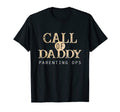Call Daddy Parenting Ops Funny Gamer T-Shirt - Novelty Apparel for Adults - T-Shirt, Sweatshirt, Hoodie
