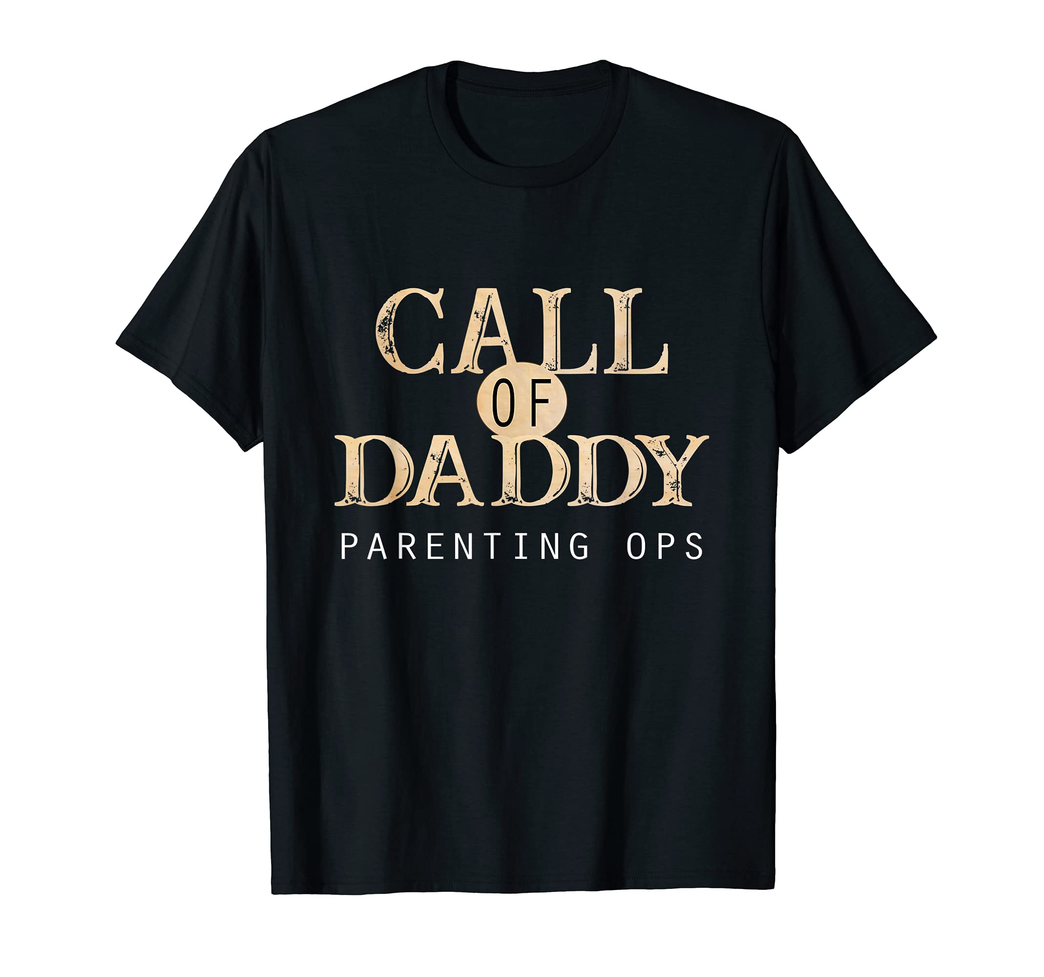 Call Daddy Parenting Ops Funny Gamer T-Shirt - Novelty Apparel for Adults - T-Shirt, Sweatshirt, Hoodie