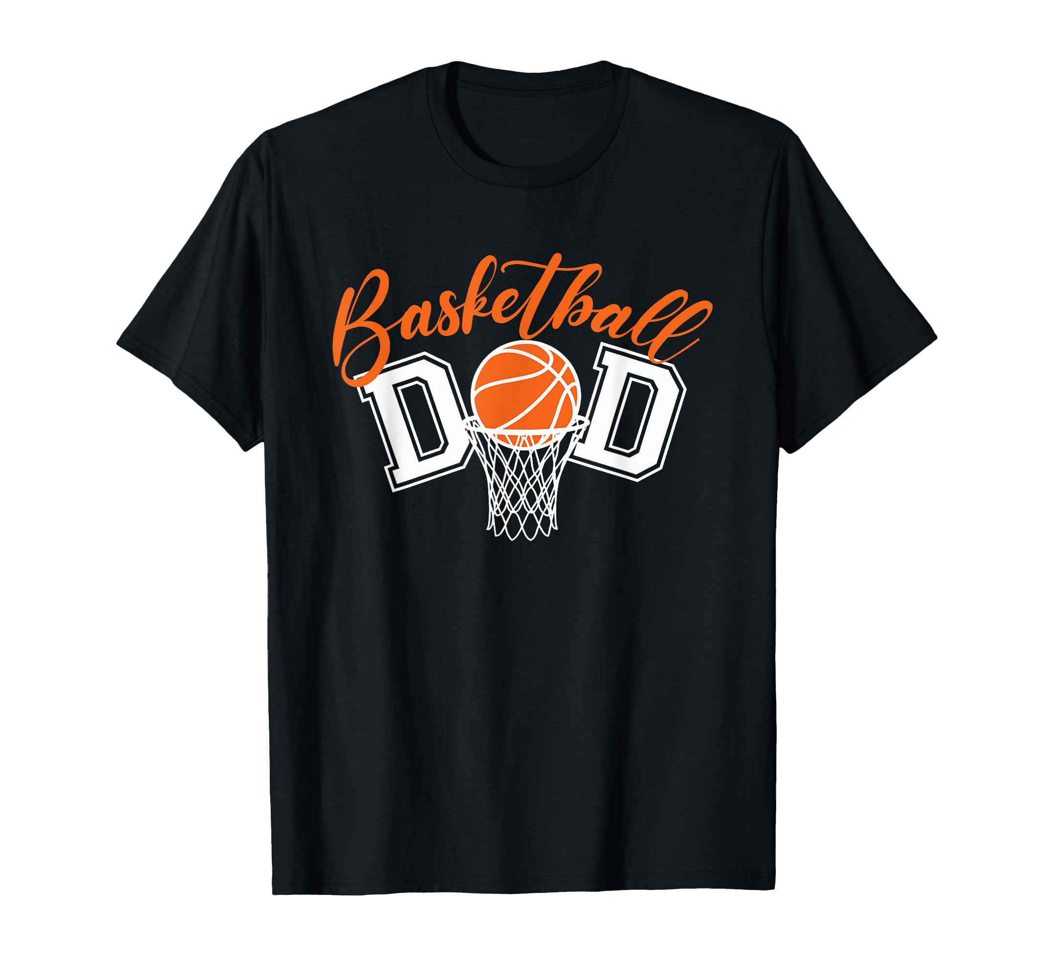 Basketball Dad Game Day Fathers T-Shirt - Casual Everyday Wear for Adults - T-Shirt, Sweatshirt, Hoodie