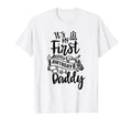Its My First Birthday As Daddy Party T-Shirt - Custom Art Print for Adults - T-Shirt, Sweatshirt, Hoodie